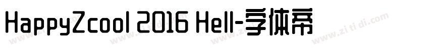 HappyZcool 2016 Hell字体转换